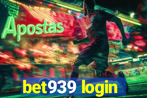 bet939 login